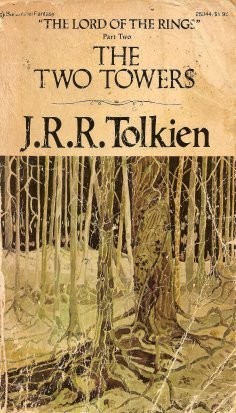 J.R.R. Tolkien: The Two Towers (Paperback, 1976, Ballantine Books)