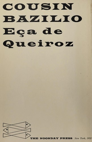 Eça de Queiroz: Cousin Bazilio (1953, Noonday Press)