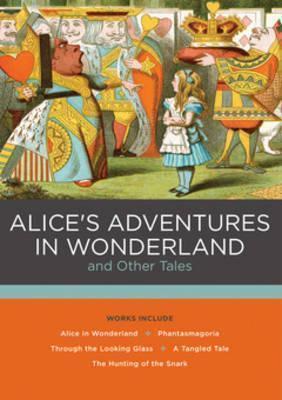 Lewis Carroll: Alice's Adventures in Wonderland and Other Tales (2016)