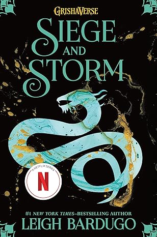 Leigh Bardugo, Lauren Fortgang: Siege and Storm (EBook, 2013, Henry Holt and Co.)