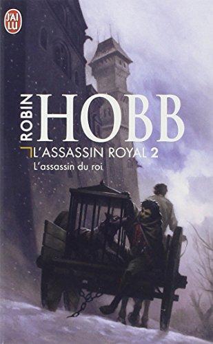Robin Hobb: L'Assassin du roi (Paperback, French language, 2017, J'ai lu)