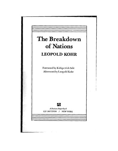 Leopold Kohr: The breakdown of nations (1978, Dutton)