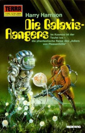 Harry Harrison: Die Galaxis-Rangers (German language, 1983, Moewig)