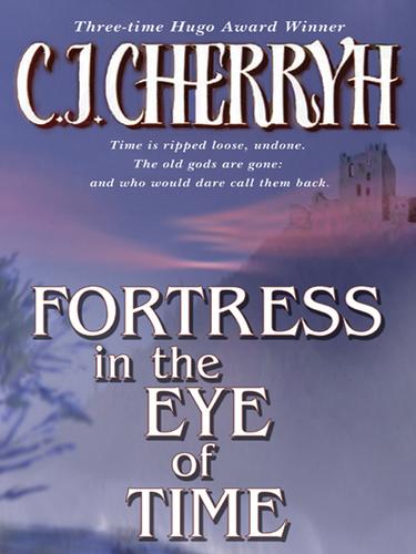 C.J. Cherryh: Fortress in the eye of time (1995, HarperPrism)