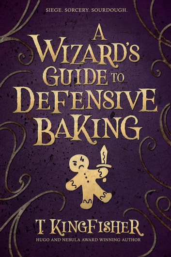 A Wizard's Guide to Defensive Baking (EBook, 2020)