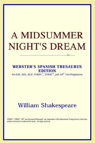 ICON Reference: A Midsummer Night's Dream (Webster's Spanish Thesaurus Edition) (2006, ICON Reference)