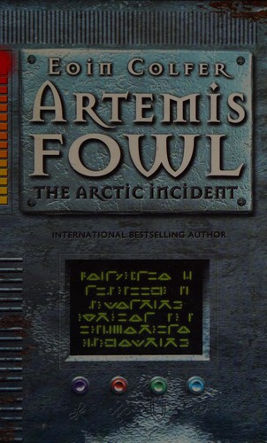 Eoin Colfer: The Arctic Incident (Paperback, 2003, Galaxy)