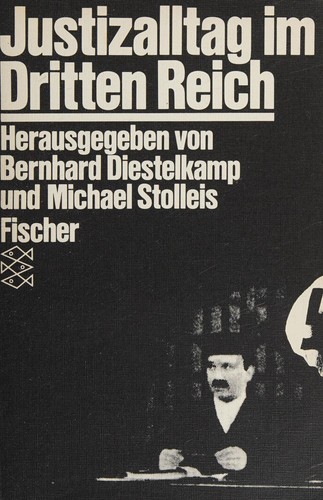 Bernhard Diestelkamp, Michael Stolleis: Justizalltag im Dritten Reich (Paperback, German language, 1988, Fischer-Taschenbuch-Verlag)