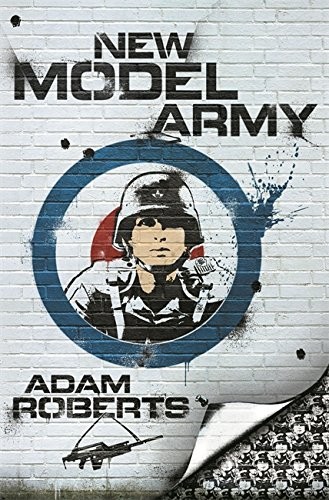 New Model Army (2010, Gollancz)