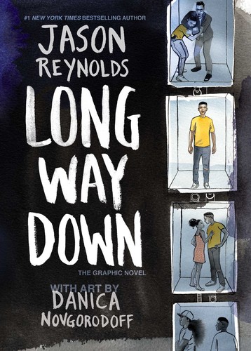 Jason Reynolds, Danica Novgorodoff: Long Way Down (2020, Simon & Schuster Children's Publishing)
