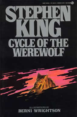 Stephen King: Cycle Of The Werewolf (Paperback, 1985, Signet)