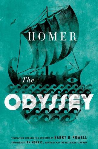 Homer, Robert Fitzgerald, Adam Nicolson, Homer [Translated By Albert Cook], Homer - Translated By Ian Johnston, Barry B. Powell, Homer, W. H. D. Rouse, Deborah Steiner, Sebastien van Donnick, John Lescault: The Odyssey (2014)