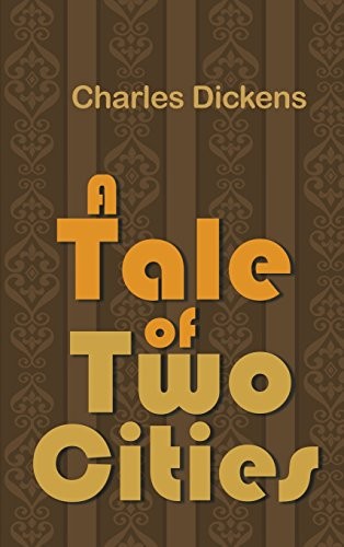 Charles Dickens: A Tale of Two Cities (2016, Simon & Brown)