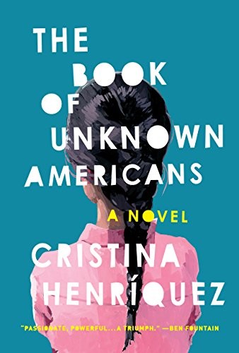 Cristina Henríquez: The Book Of Unknown Americans (Hardcover, 2014, Thorndike Press)