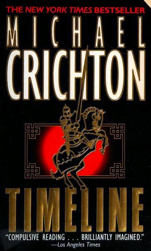 Michael Crichton: Timeline (2000, Ballantine Books)