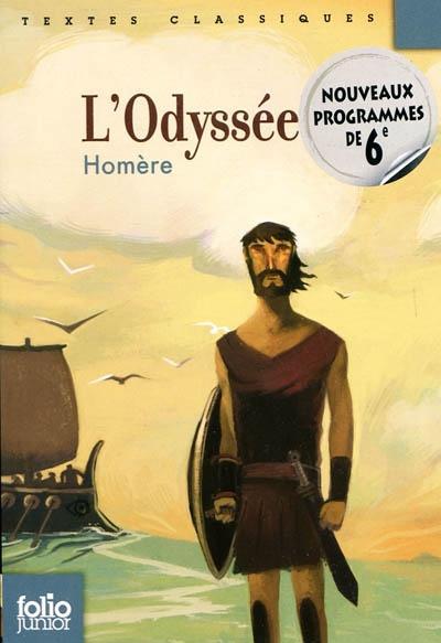 Homer, Robert Fitzgerald, Adam Nicolson, Homer [Translated By Albert Cook], Homer - Translated By Ian Johnston, Barry B. Powell, Homer, W. H. D. Rouse, Deborah Steiner, Sebastien van Donnick, John Lescault: L'Odyssee (French language, 2009)