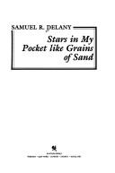 Samuel R. Delany: Stars in my pocket like grains of sand (1984, Bantam Books)