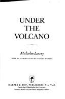 Malcolm Lowry: Under the volcano (1984, Harper & Row)