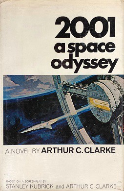 Arthur C. Clarke: 2001: A Space Odyssey (Hardcover, 1968, New American Library)