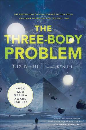 Liu Cixin: The Three-Body Problem (2014, Doherty Associates, LLC, Tom)