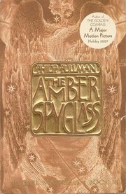 Philip Pullman: The Amber Spyglass (2002, Alfred A. Knopf)