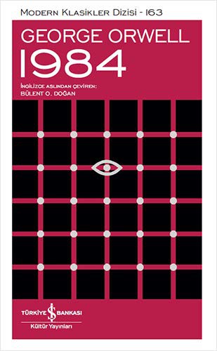 George Orwell: 1984 [TURKISH EDITION] (Hardcover, 2021, Is Bankasi Kültür Yayinlari)