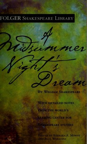 William Shakespeare: A Midsummer Night's Dream (New Folger Library Shakespeare) (2004, Washington Square Press)
