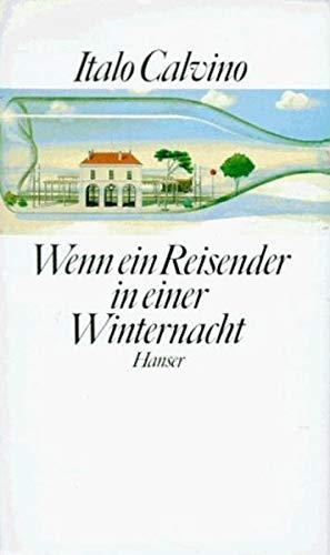 Italo Calvino: Wenn ein Reisender in einer Winternacht (German language, 1985)