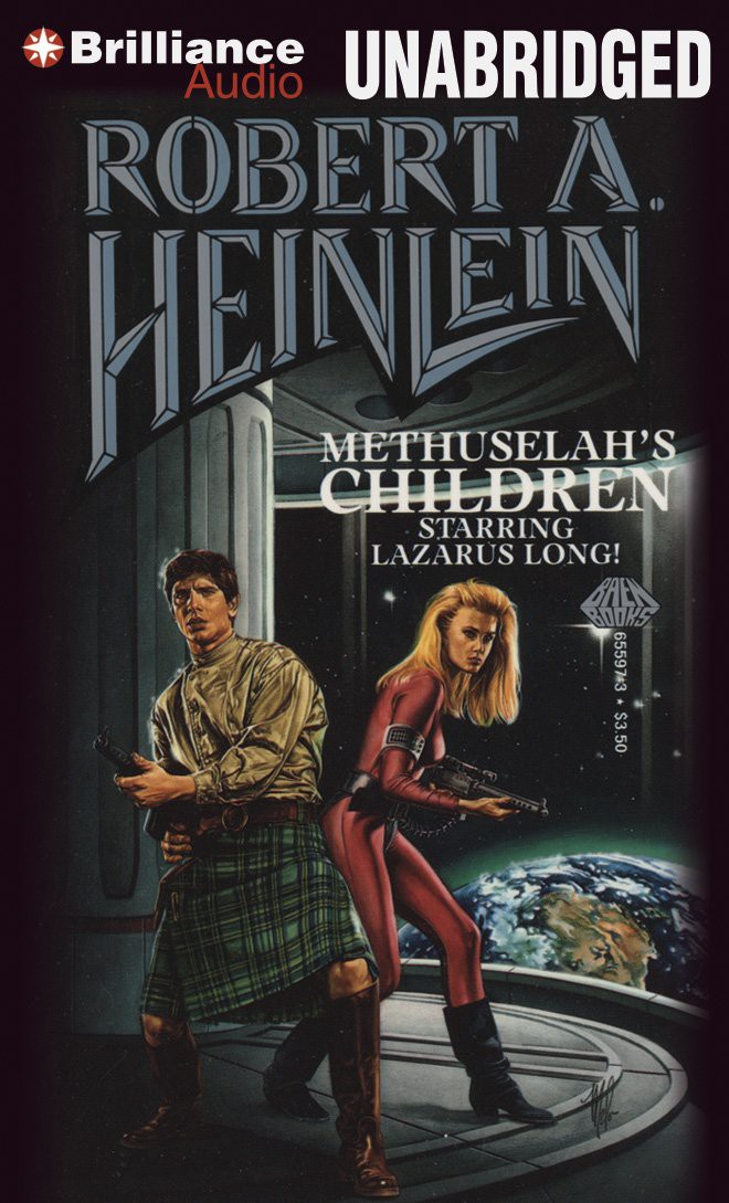 Robert A. Heinlein: Methuselah's Children (2003, Baen Books)