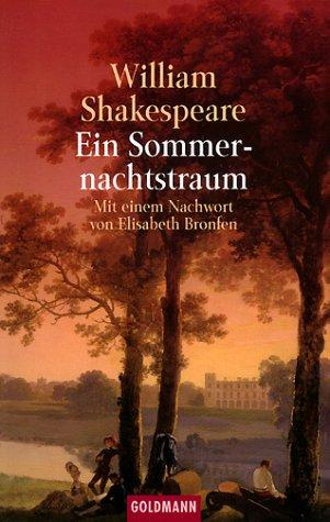 William Shakespeare: Ein Sommernachtstraum. (German language, 1999, Goldmann)