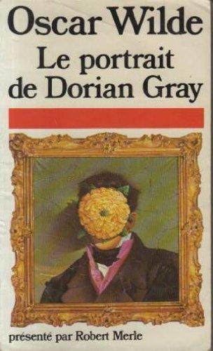 Oscar Wilde: Le Portrait de Dorian Gray (French language)