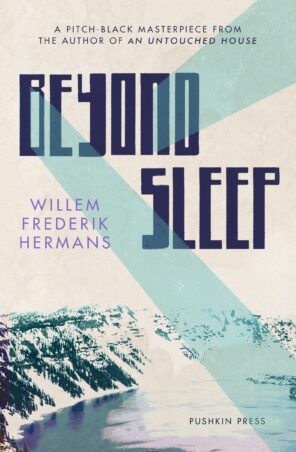 Willem Frederik Hermans: Beyond Sleep (Paperback, Pushkin Press)
