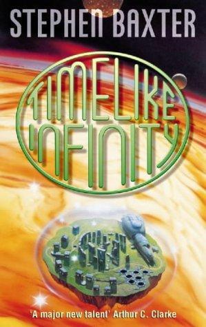 Stephen Baxter: Timelike Infinity (Paperback, 1997, Voyager)