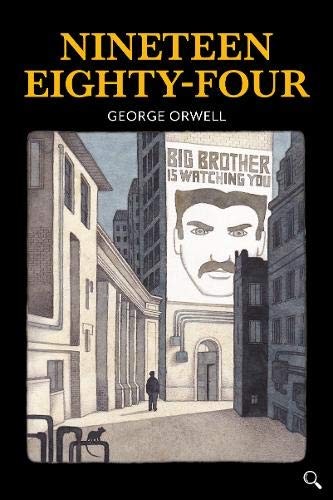 George Orwell, Tony Evans, Angelo Ruta: Nineteen Eighty-Four (Hardcover, 2021, Baker Street Press)