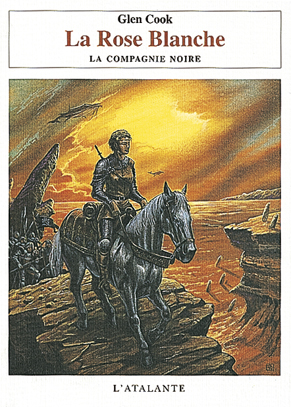 Glen Cook: La rose blanche (Français language, 1990, Atalante)
