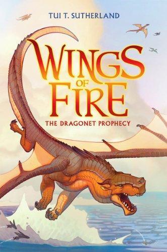 The Dragonet Prophecy (Wings of Fire, #1) (2012, Scholastic)