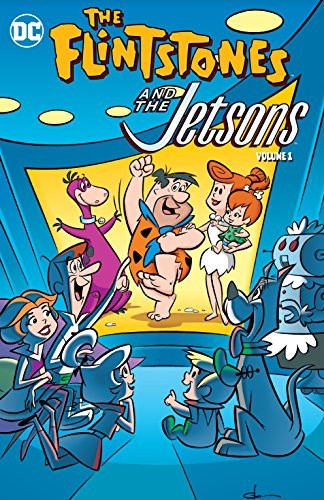 Mike Carlin: The Flintstones and the Jetsons Vol. 1 (Paperback, 2017, DC Comics, DC COMICS)