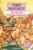Terry Pratchett: Rechicero (Paperback, Spanish language, 1999, Random House Mondadori)