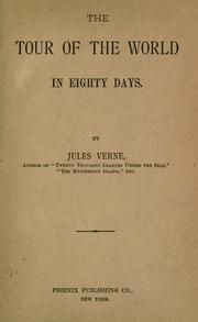 Jules Verne: The tour of the world in eighty days (1900, Phoenix Publishing Co.)