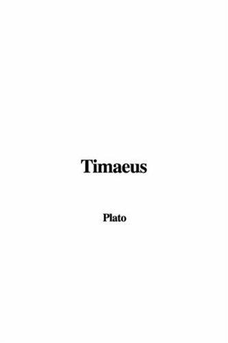 Timaeus (2004, IndyPublish.com)