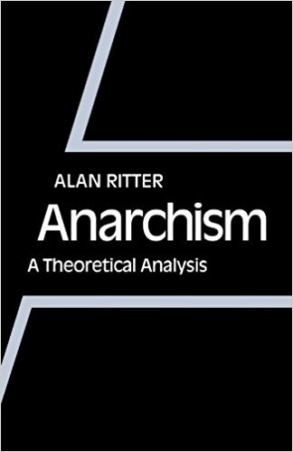 Alan Ritter: Anarchism (Paperback, 2010, Cambridge University Press)