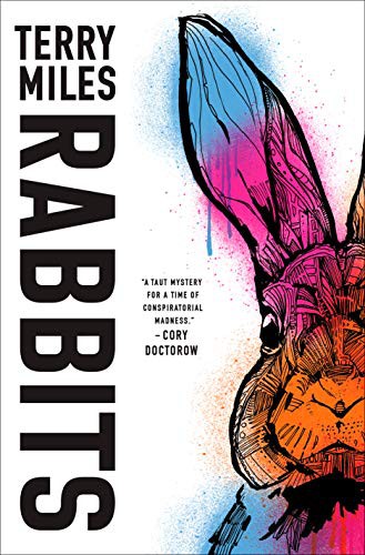 Terry Miles: Rabbits (Hardcover, 2021, Del Rey)