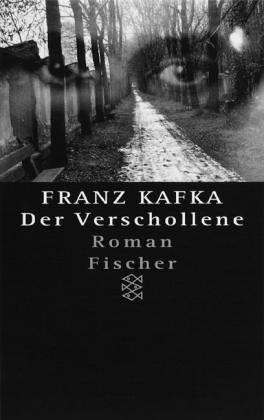 Franz Kafka: Der Verschollene (German language, 1994, Fischer Taschenbuch)
