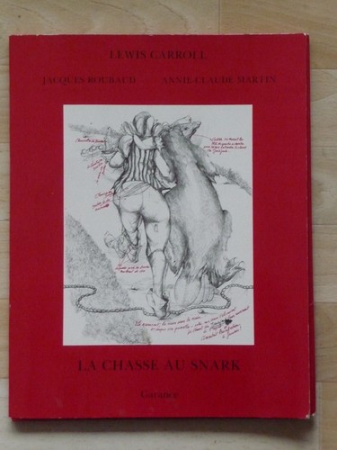 Lewis Carroll: La chasse au Snark (French language, 1981, Garance, Slatkine)