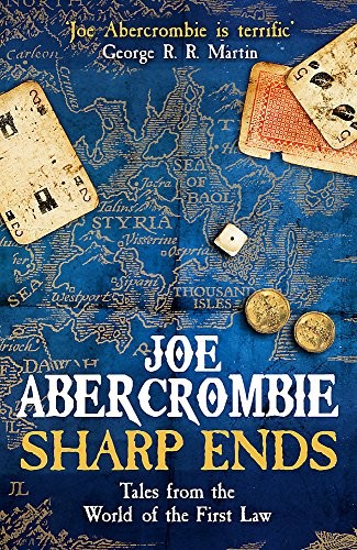 Joe Abercrombie: Sharp Ends (EBook, 2017, Gollancz)