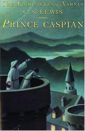C. S. Lewis: Prince Caspian (paper-over-board) (2006, HarperCollins)
