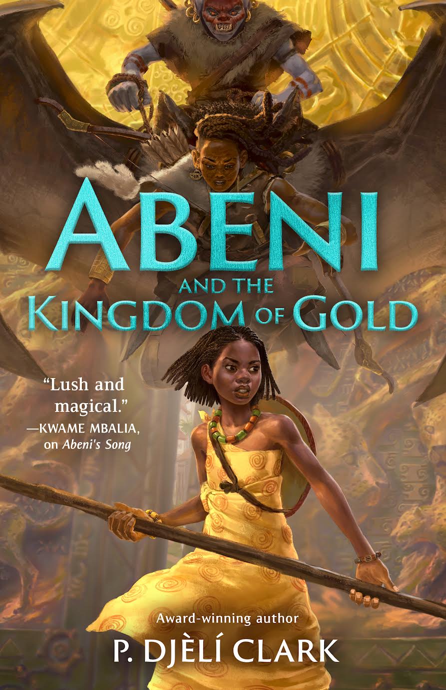 P. Djèlí Clark: Abeni and the Kingdom of Gold (2024)