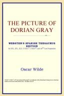 ICON Reference: The Picture of Dorian Gray (Webster's Spanish Thesaurus Edition) (2006, ICON Reference)