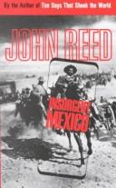 John Reed: Insurgent Mexico (Paperback, 1988, International Publishers)