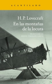 H. P. Lovecraft: En las montañas de la locura (Paperback, Spanish language, 2014, Acantilado)